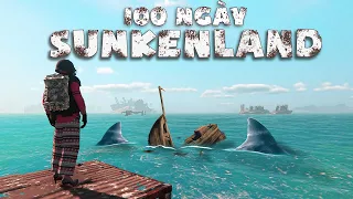 100 Ngày Tưng Bừng trong Sunkenland - BroNub