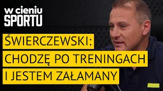 Piotr Świerczewski: graliśmy za oklaski kibiców | W cieniu sportu #26