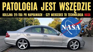 Patologia warsztatów jest wszędzie. Kolejne W211 po naprawach. Serio - Mercedes to technologia NASA?