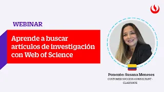 Aprende a buscar artículos de investigación con Web of Science