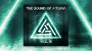 Progressive Psytrance Set | ATOPIA - The Sound Of Atopia - Vol.6