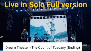 Dream Theater Live in Solo (Full Ending Concert) The Count of Tuscany