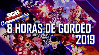 Gordomomentos - 8 Horas de Gordeo 2019 - Mejores momentos 3GB