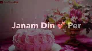 Happy birthday dialogue Shayari special WhatsApp Status Video by Ankit Verma CBM