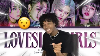 BLACKPINK "Lovesick Girls" (Color Coded Lyrics) REACTION