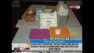 BT: Ilang HIV-positive, 'di na tinatablan ng gamot dahil posibleng nag-mutate na ang virus