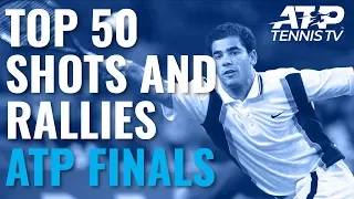 TOP 50 SHOTS & RALLIES FROM THE ATP FINALS!