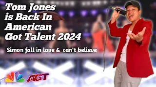 Tom Jones is Back In American Got Talent 2024  | Simon fall in love &  can't believe