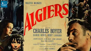 Algiers (1938) | Full Movie | Charles Boyer, Hedy Lamarr, Sigrid Gurie