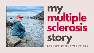 My Multiple Sclerosis Story | Traveling with MS | Living my Best Life