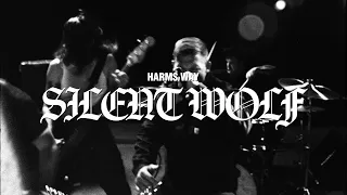 Harm's Way - Silent Wolf (OFFICIAL VIDEO)