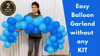 How to make a Balloon Garland without any KIT | Cheap and Easy method|DIY Birthday party decorations