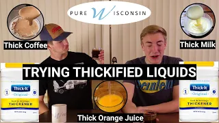 Trying Thickened Liquids (Milk, Orange Juice, Coffee)