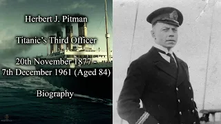 Titanic Crew | Herbert Pitman Biography | Titanic's Third Officer