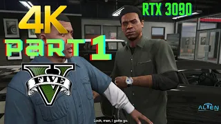 Grand Theft Auto V Gameplay Walkthrough - Part 1 - GTA 5 (4k PC 60FPS) | Geforce RTX 3090