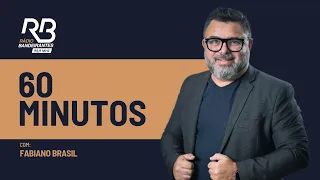 60 Minutos com Fabiano Brasil (22/05/2024)