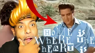 FIRST TIME LISTEN | Elvis Sings Home Is Where The Heart Is (HD)  |REACTION!!!!!