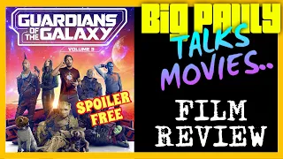 Big Pauly Talks Movies - Guardians of the Galaxy vol 3 (2023) Movie Review (No Spoilers)