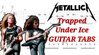 Metallica - Trapped Under Ice | Rhythm & Lead GUITAR TABS | Cover | Tutorial | Lesson