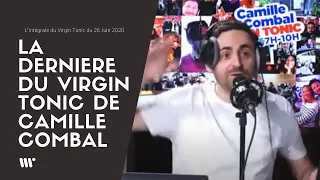 La dernière de Camille Combal dans le Virgin Tonic