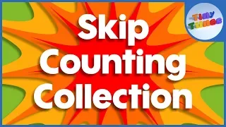 Skip Counting Collection | Tiny Tunes
