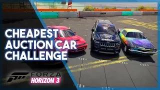 Forza Horizon 3 | Cheapest Auction Car Challenge! (Fails & Cruise)