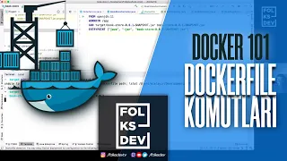 Docker 101 - Dockerfile Komutları