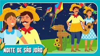 NOITE DE SÃO JOÃO - Música Infantil de São João