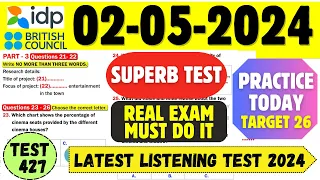 IELTS Listening Practice Test 2024 with Answers | 02.05.2024 | Test No - 427