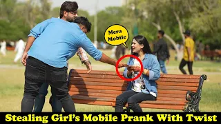 Stealing Girl's Mobile Prank With Twist | Pranks In Pakistan | Humanitarians