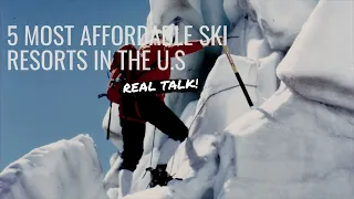 5 affordable ski resorts