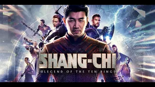 Shang Chi and the Legend of the Ten Rings 2021 Movie | Shang Chi, the Legend of the Ten Rings Review