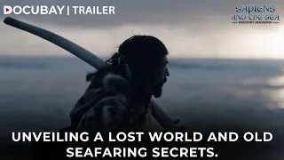 Rethinking Human Evolution Beneath the Mediterranean Sea | Sapiens And The Sea - Documentary Trailer