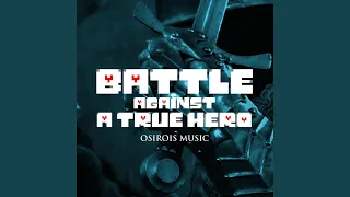 Battle Against a True Hero