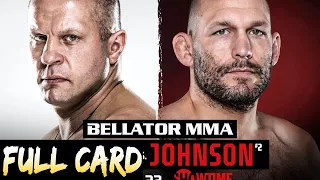 Bellator 269 Fedor vs. Johnson Full Card Predictions & Betting Breakdown