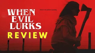 When Evil Lurks (2023) Review: A Vicious and Unrelenting Horror Masterpiece