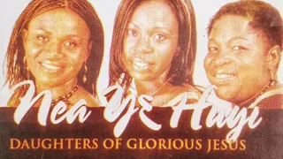 Daughters of Glorious Jesus - Onokwafo Nyame