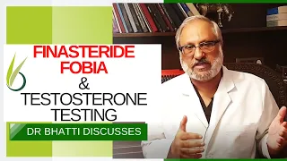 Finasteride Phobia and testosterone levels (In ENGLISH)