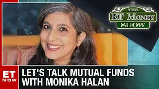 Let's Talk Mutual Funds With Monika Halan | The ET Money Show