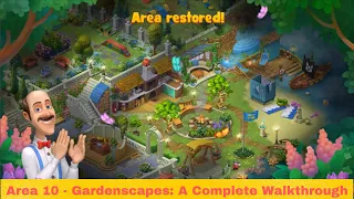 Gardenscapes Area 10 Walkthrough Complete