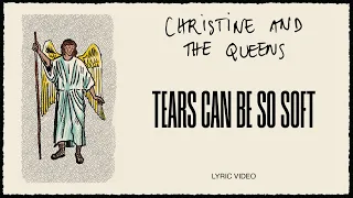 Christine and the Queens - Tears can be so soft (Lyric Video)