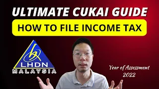 Ultimate Income Tax Guide for Malaysians (2023 Edition)