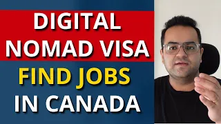 Canada DIGITAL NOMAD VISITOR VISA Apply and Find jobs in Canada Immigration News Latest IRCC Updates