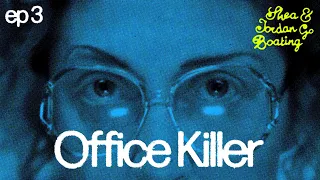 Office Killer