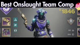 the best Onslaught build