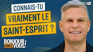 Connais-tu vraiment le Saint-Esprit ? - Bonjour chez vous ! - Jean-Luc Trachsel