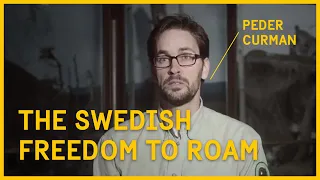 The Swedish freedom to roam