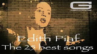 Édith Piaf "The 25 songs" GR 076/15X (Full Album)