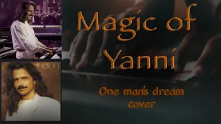 Yanni | One Man’s Dream piano cover