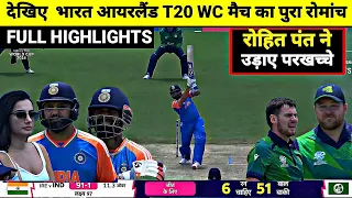 India Vs Ireland T20 World Cup Full Match Highlights, IND vs IRE T20 WC Full Match Highlights